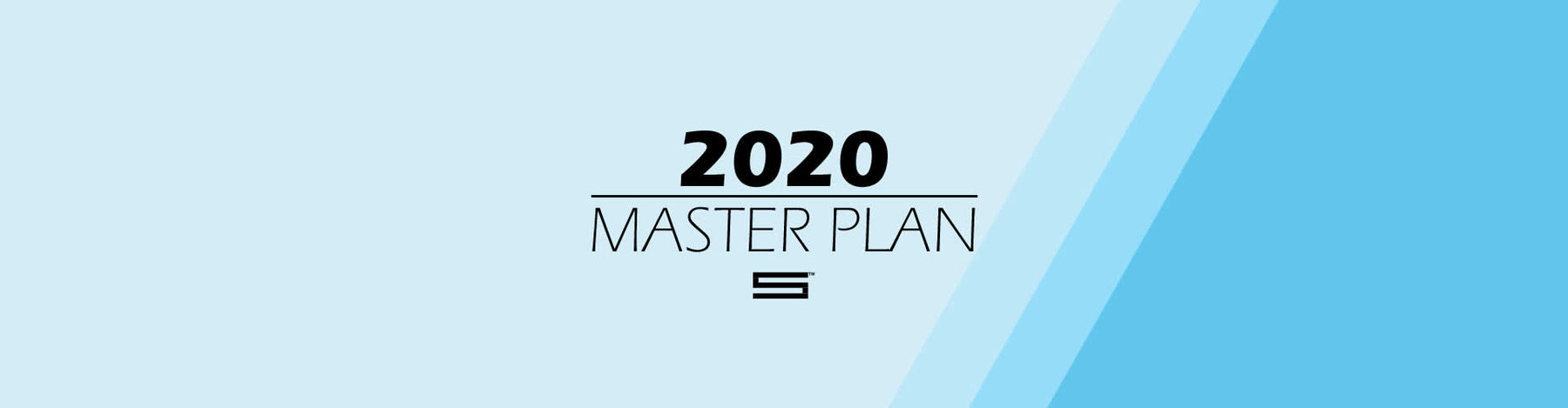 2020 Master Plan